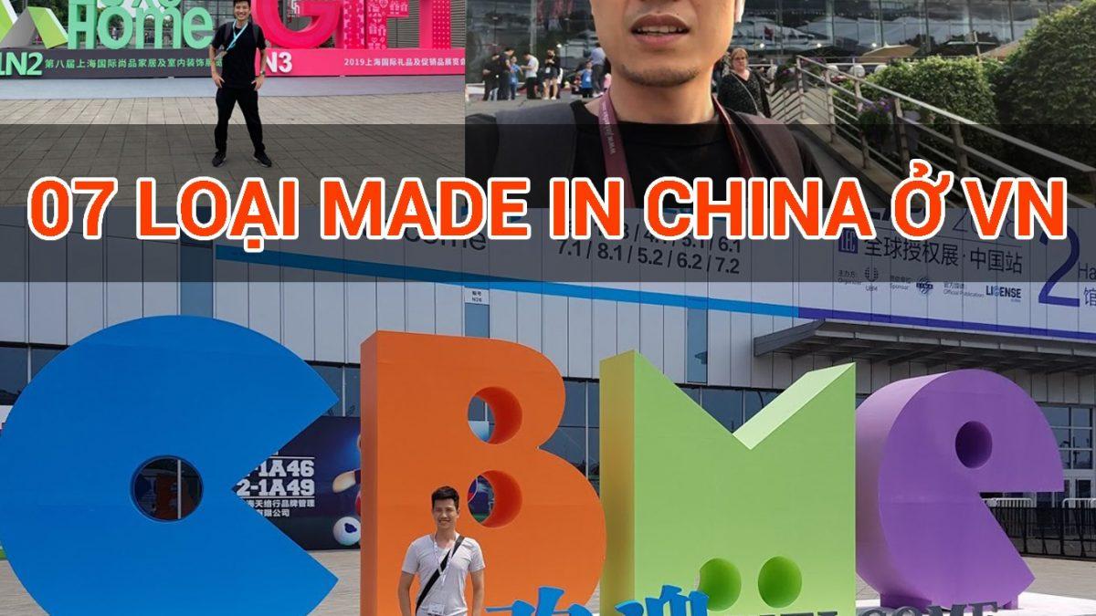 024 – 7 Loại hàng Made in China ở Việt Nam !
