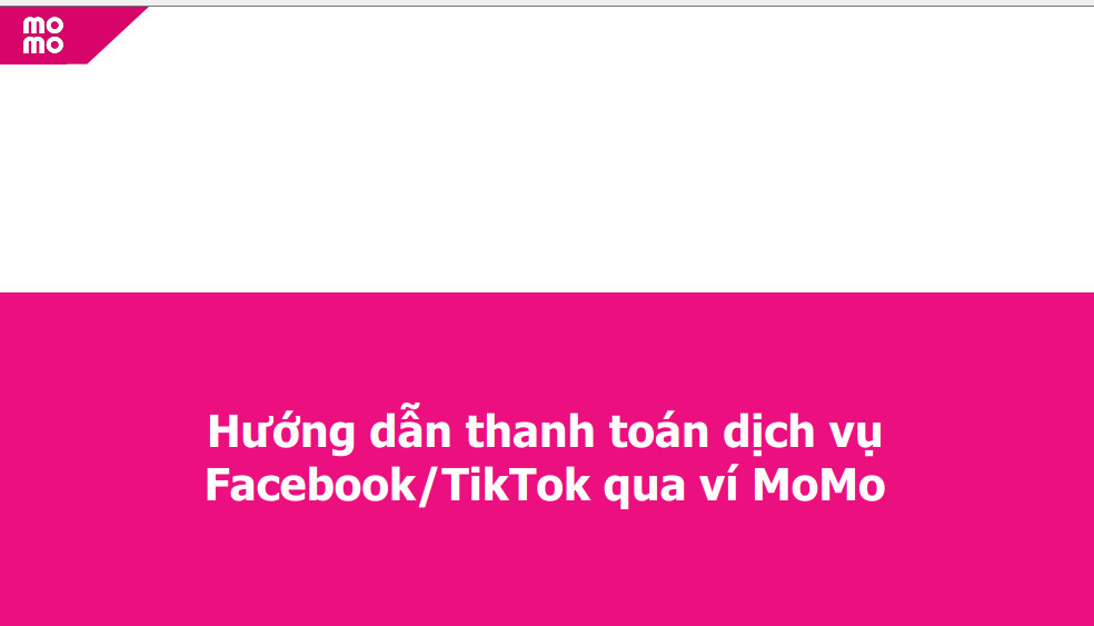 Hướng dẫn thanh toán dịch vụ facebook, Tiktok qua ví momo
